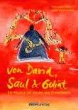 Musical "David, Saul und Goliat"